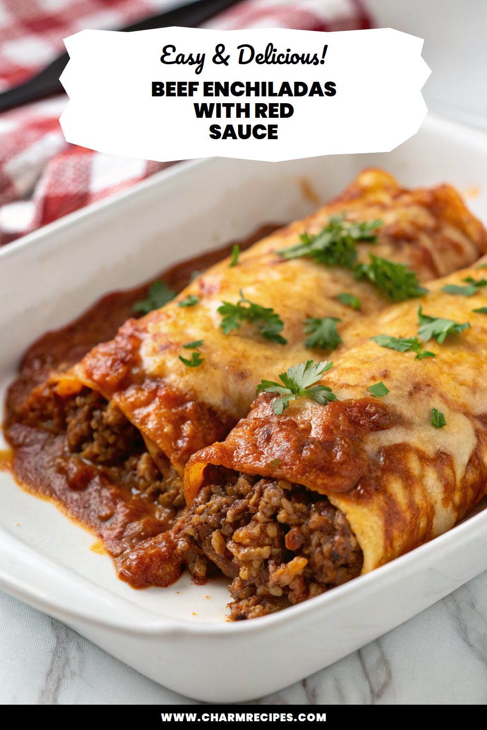 Beef Enchiladas with Red Sauce