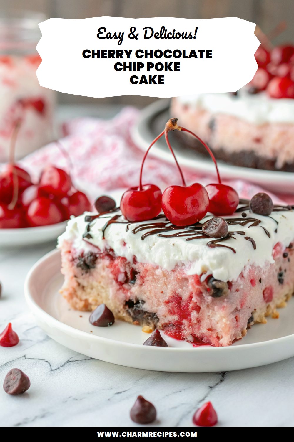 Cherry Chocolate Chip Poke Cake