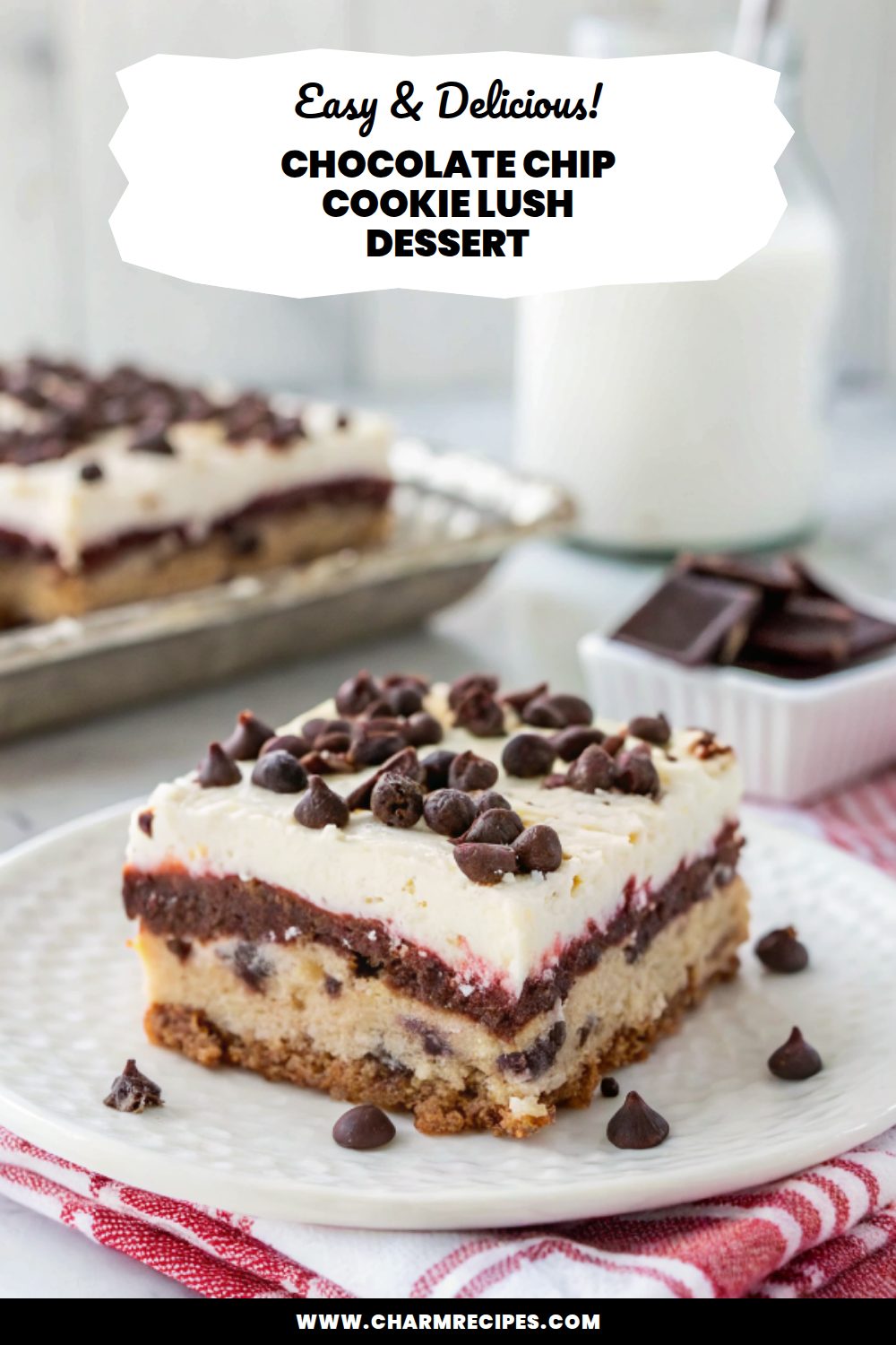 Chocolate Chip Cookie Lush Dessert