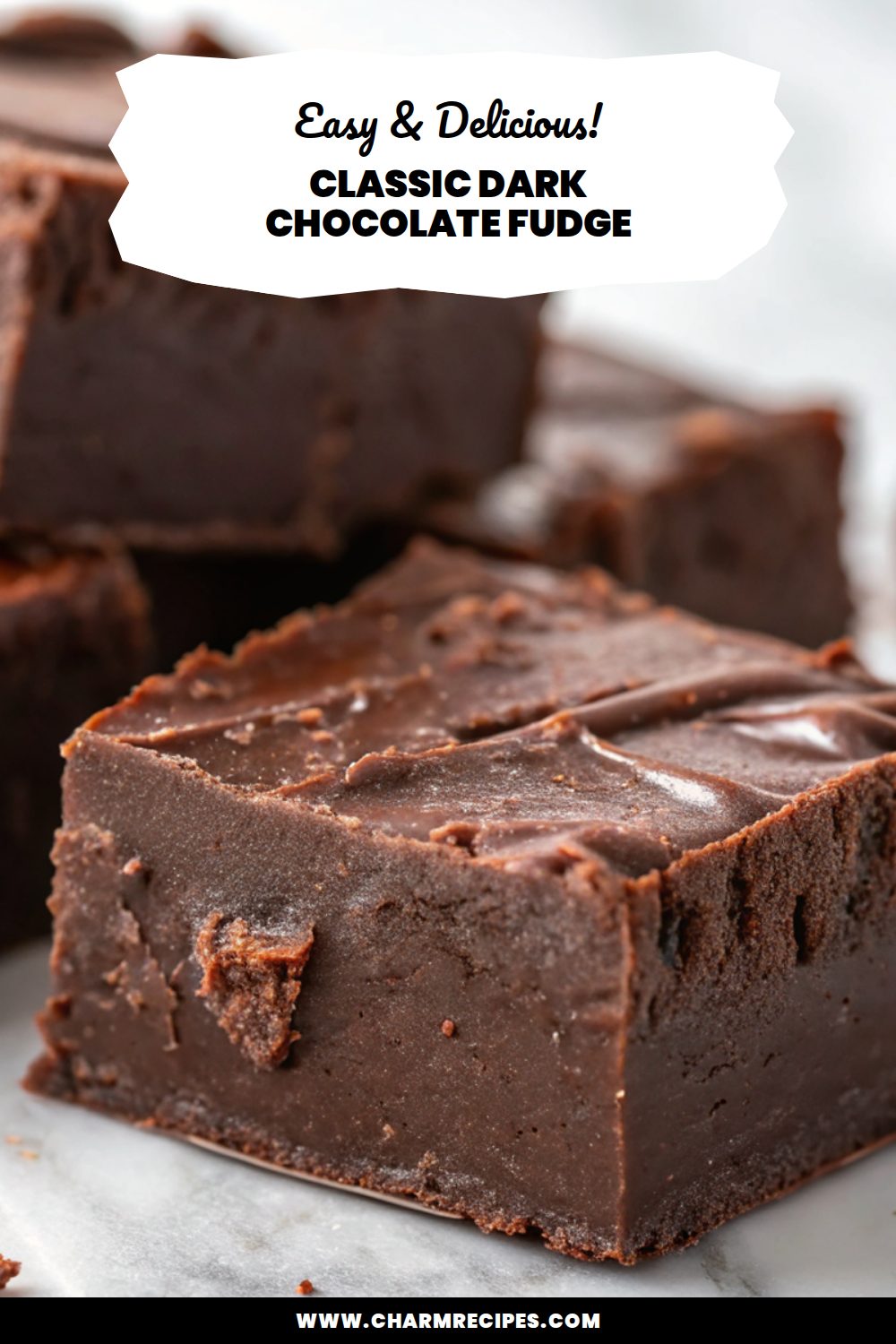 Classic Dark Chocolate Fudge Recipe