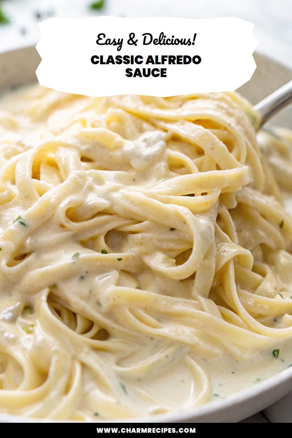 Classic Homemade Alfredo Sauce Recipe