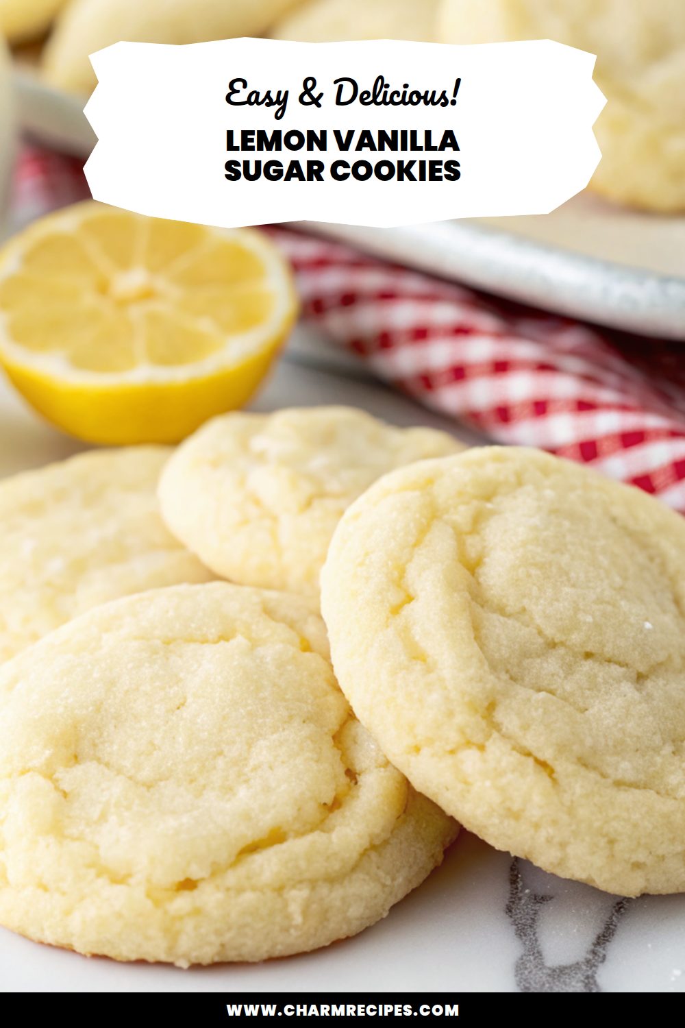 Easy Lemon Vanilla Sugar Cookies