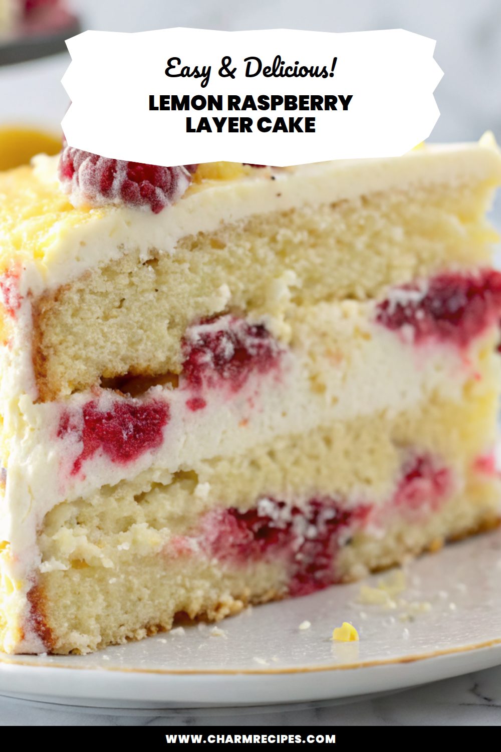 Lemon Raspberry Layer Cake