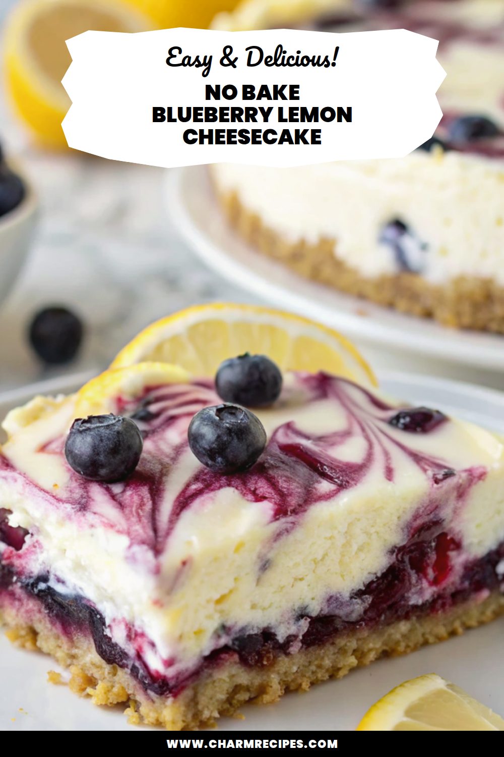 No Bake Blueberry Lemon Cheesecake