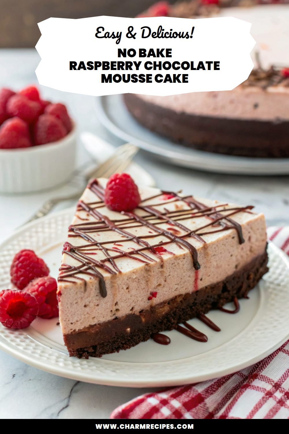 No Bake Raspberry Chocolate Mousse Cake