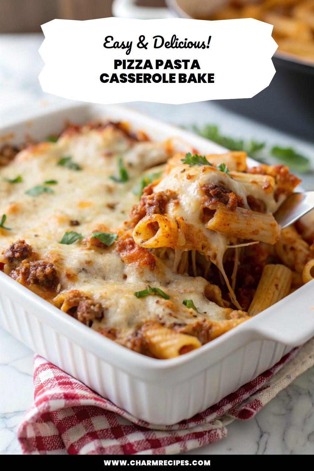 Pizza Pasta Casserole Bake