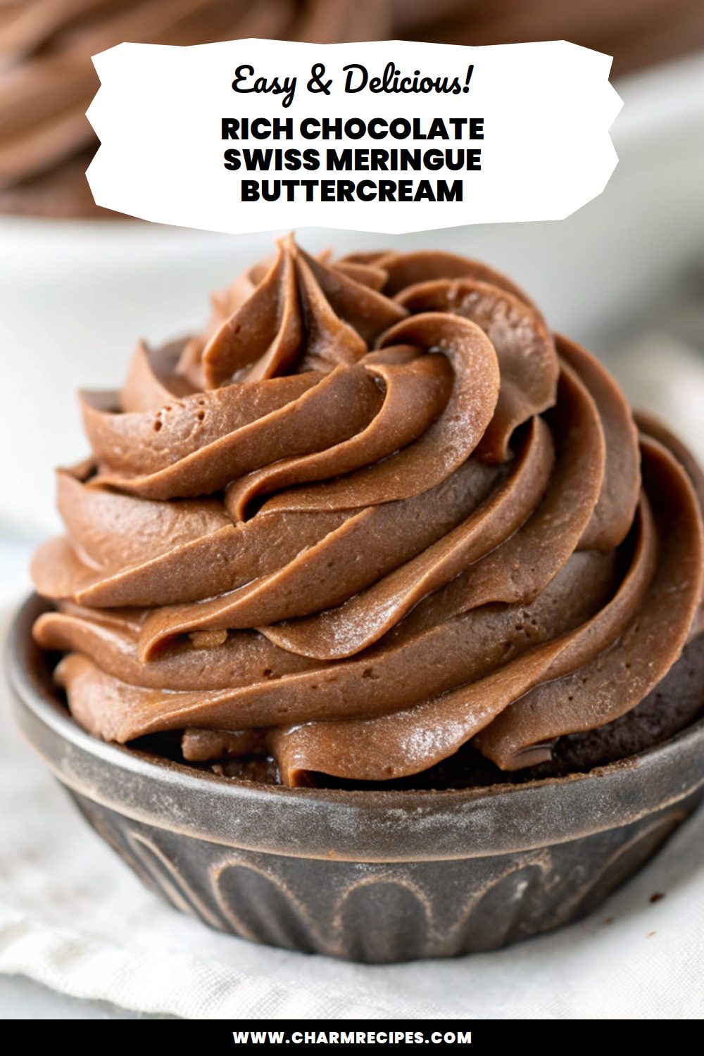 Rich Chocolate Swiss Meringue Buttercream