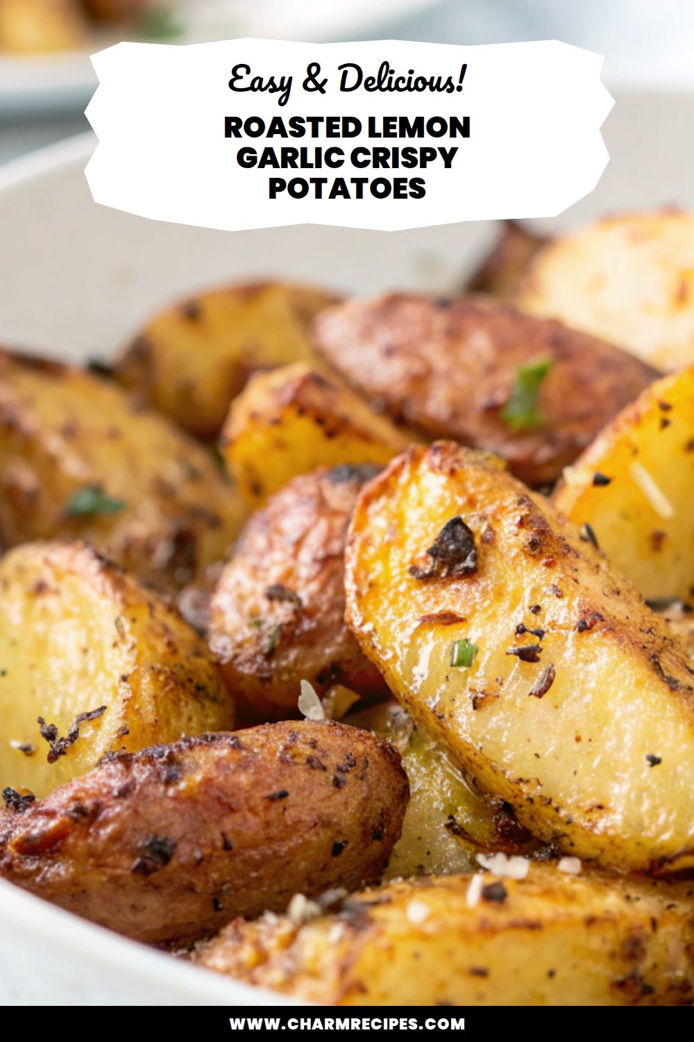 Roasted Lemon Garlic Crispy Potatoes